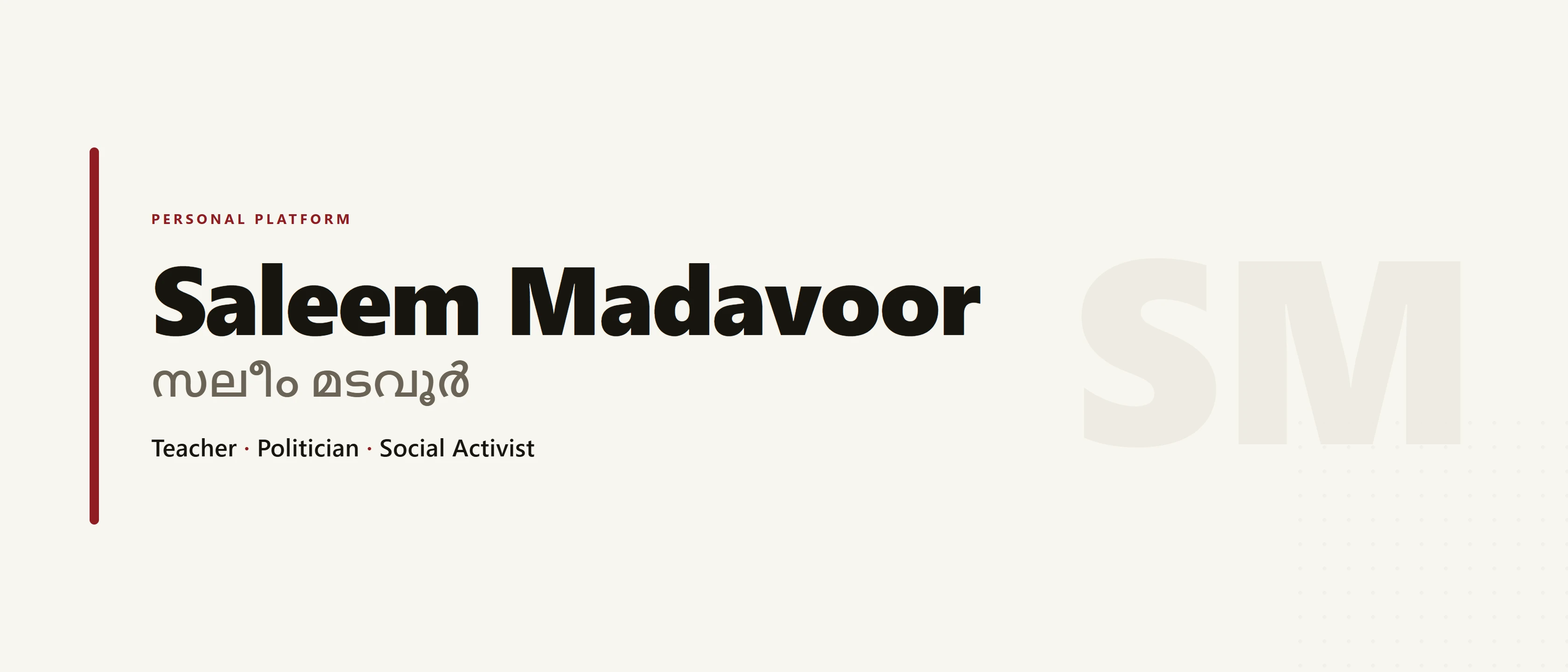 Saleem Madavoor, personal platform
